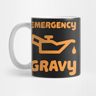 Need gravy? Mug